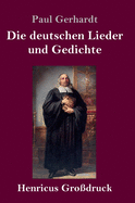 Die deutschen Lieder und Gedichte (Grodruck)