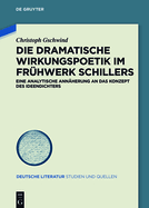 Die dramatische Wirkungspoetik im Frhwerk Schillers