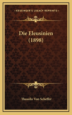 Die Eleusinien (1898) - Scheffer, Thassilo Von
