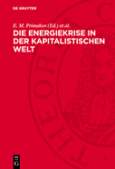 Die Energiekrise in der kapitalistischen Welt