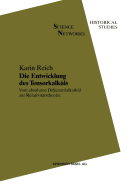 Die Entwicklung Des Tensorkalkuls: Vom Absoluten Differentialkalkul Zur Relativitatstheorie