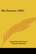 Die Enzyme (1901)