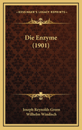 Die Enzyme (1901)