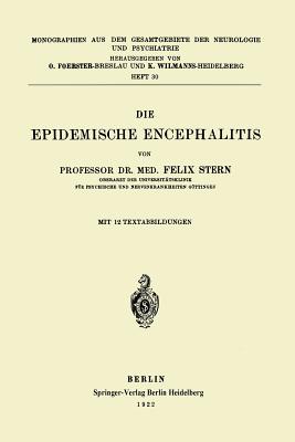 Die Epidemische Encephalitis - Stern, Felix