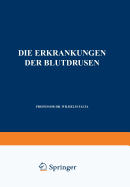 Die Erkrankungen Der Blutdrusen