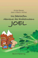 Die fabelhaften Abenteuer des Eichhrnchens Joel