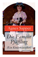 Die Familie Pf?ffling (Ein Kinderklassiker)