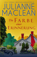 Die Farbe einer Erinnerung