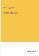 Die Farbenharmonie