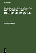 Die Fortschritte Der Physik Im Jahre .... 1858, Jahrgang 14