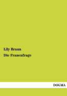 Die Frauenfrage