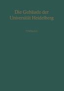 Die Gebude Der Universitt Heidelberg: Textband