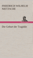 Die Geburt der Tragdie