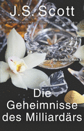 Die Geheimnisse des Milliard?rs Xander: Die Sinclairs (Buch 6)