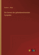 Die Genera der gallenbewohnenden Cynipiden