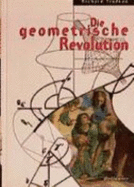 Die Geometrische Revolution: Aus Dem Amerikanischen Von Christof Menzel - Trudeau, Richard