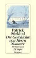 Die Geschichte Von Hern Sommer - Suskind, Patrick