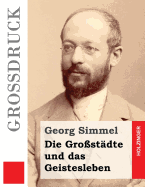 Die Grostdte und das Geistesleben (Grodruck)