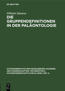 Die Gruppendefinitionen in Der Palontologie