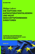 Die Haftung von Aufsichtsratsmitgliedern und nicht geschftsfhrenden Direktoren