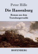 Die Hassenburg: Roman Aus Dem Teutoburgerwalde