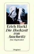 Die Hochzeit Von Auschwitz