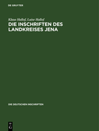 Die Inschriften Des Landkreises Jena