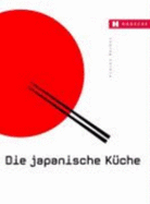 Die Japanische K?che: Mit Wichtigen Originalzutaten Und ?ber 200 Rezepten [Gebundene Ausgabe] Kimiko Barber (Autor), Martin Brigdale (Fotograf), Jens Bommel (?bersetzer) - Kimiko Barber (Autor), Martin Brigdale (Fotograf), Jens Bommel (?bersetzer)