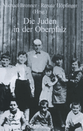 Die Juden in Der Oberpfalz