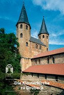 Die Klosterkirche Zu Dr?beck: Eine Einf?hrung