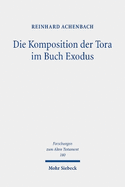 Die Komposition Der Tora Im Buch Exodus