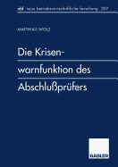 Die Krisenwarnfunktion Des Abschluprfers