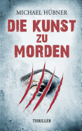 Die Kunst Zu Morden