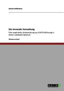 Die lernende Verwaltung: Eine empirische Untersuchung zur KVP-Einfhrung in einem Landesministerium