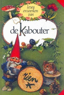 Die Lewe En Werke Van Kabouters