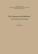 Die Literaturen Des Baltikums: Ihre Entstehung Und Entwicklung