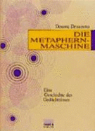 Die Metaphernmaschine: Eine Geschichte Des GedChtnisses (Hardback) - Draaisma Douwe