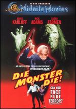 Die, Monster, Die! - 
