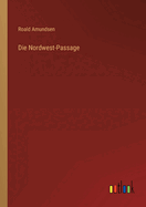 Die Nordwest-Passage