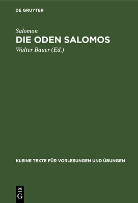 Die Oden Salomos - Salomon, and Bauer, Walter (Editor)