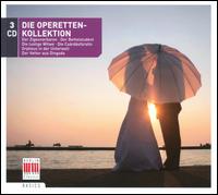 Die Operetten-Kollektion - Dietmar Unger (vocals); Eberhard Bchner (vocals); Elisabeth Ebert (vocals); Elka Mitzewa (vocals);...