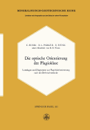 Die Optische Orientierung Der Plagioklase: Unterlagen Und Diagramme Zur Plagioklasbestimmung Nach Der Drehtischmethode