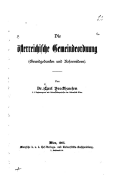 Die Osterreichische Gemeindeordnung, Grundgedanken Und Reformideen