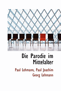 Die Parodie Im Mittelalter