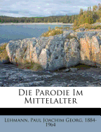 Die Parodie Im Mittelalter