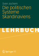 Die Politischen Systeme Skandinaviens