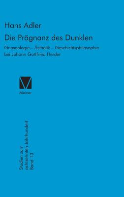 Die Prgnanz des Dunklen - Adler, Hans, Professor