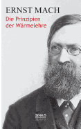 Die Prinzipien der Wrmelehre