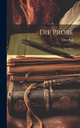 Die Probe: Novellen.