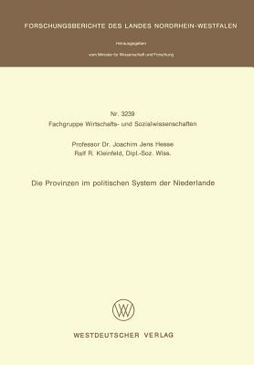 Die Provinzen Im Politischen System Der Niederlande - Hesse, Joachim Jens